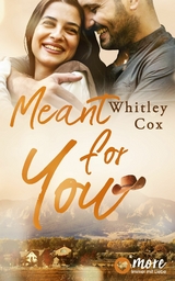 Meant for you - Whitley Cox