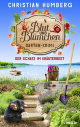 Blut und Bl&uuml;mchen - Der Schatz im Kr&auml;uterbeet - Christian Humberg