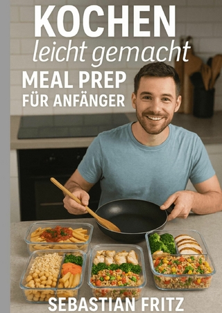 Kochen leicht gemacht