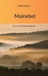 Mainebel - Michael G&auml;rtner