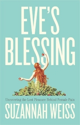 Eve's Blessing - Suzannah Weiss