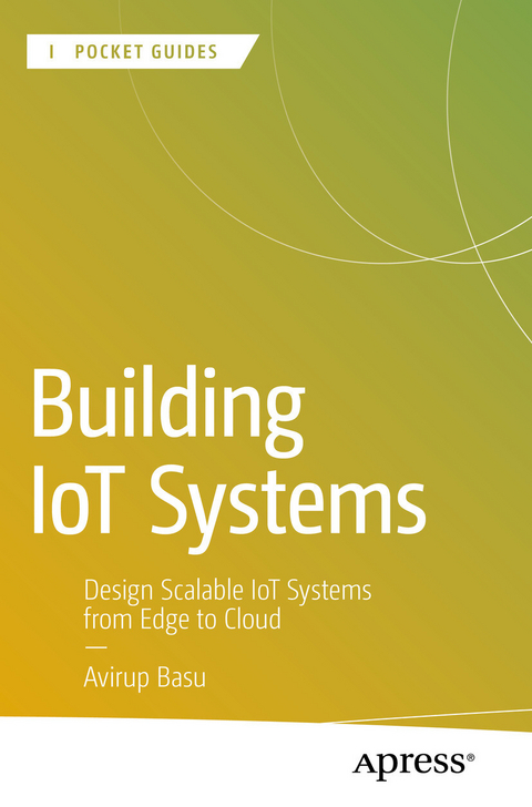 Building IoT Systems -  Avirup Basu