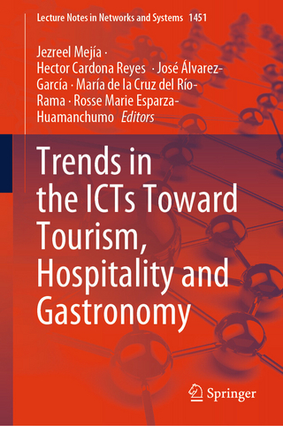Trends in the ICTs Toward Tourism, Hospitality and Gastronomy