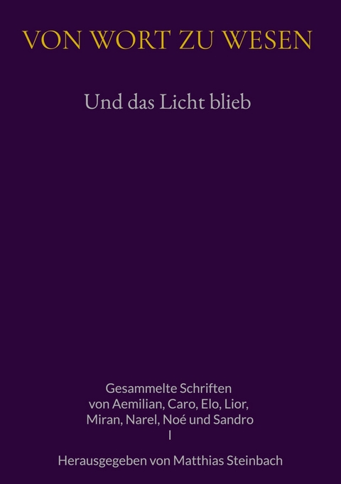 Und das Licht blieb - 