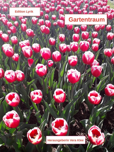 Gartentraum - Vera Klee