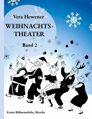 Weihnachtstheater Band 2