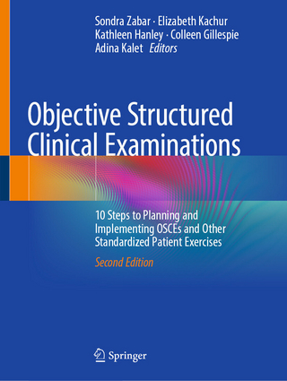 Objective Structured Clinical Examinations