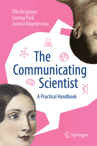 The Communicating Scientist