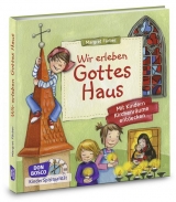 Wir erleben Gottes Haus - Margret F&auml;rber