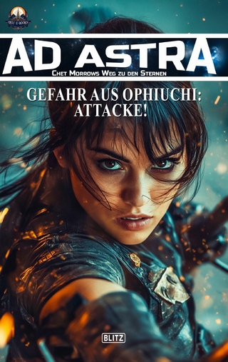 Ad Astra – Chet Morrows Weg zu den Sternen, Neue Abenteuer 19: Gefahr aus Ophiuchi: Attacke!