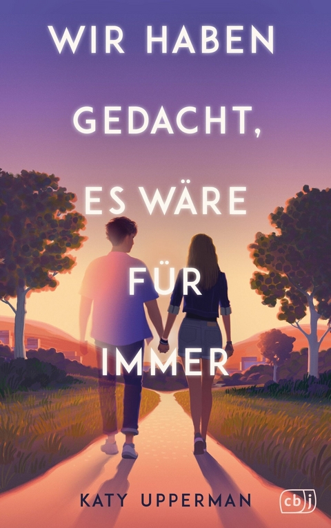 Wir haben gedacht, es w&auml;re f&uuml;r immer - Katy Upperman