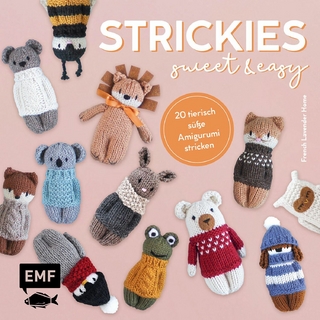 Strickies sweet & easy