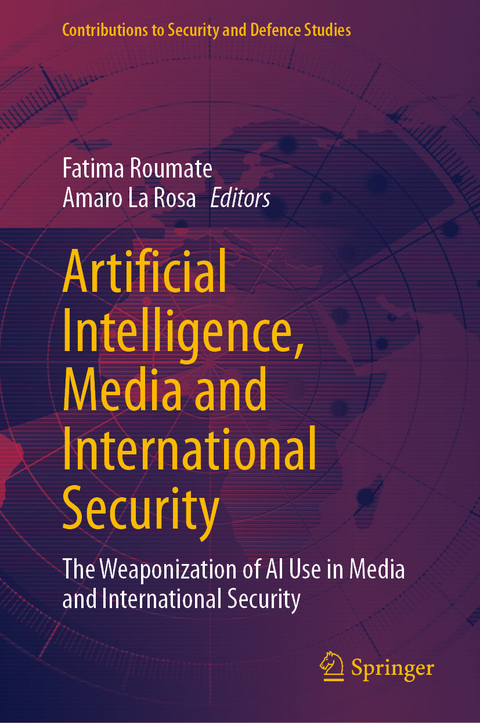 Artificial Intelligence, Media and International Security - 