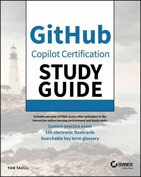 GitHub Copilot Certification Study Guide - Tom Taulli