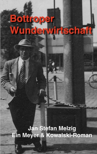 Bottroper Wunderwirtschaft