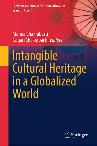 Intangible Cultural Heritage in a Globalized World