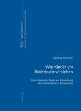 Wie Kinder ein Bilderbuch verstehen - Inge Rychener