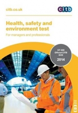Health, Safety and Environment Test for Managers and Professionals - CITB