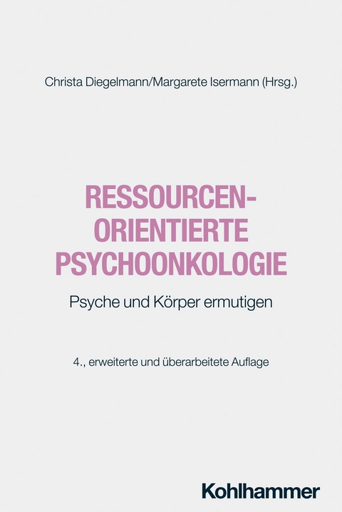 Ressourcenorientierte Psychoonkologie - 