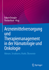 Arzneimittelversorgung und Therapiemanagement in der H&auml;matologie und Onkologie - 
