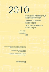 Schweizer Jahrbuch f&uuml;r Musikwissenschaft- Annales Suisses de Musicologie- Annuario Svizzero di Musicologia - 