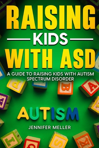 Raising Kids with ASD
