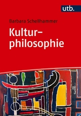 Kulturphilosophie - Barbara Schellhammer