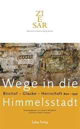 Wege in die Himmelsstadt - 