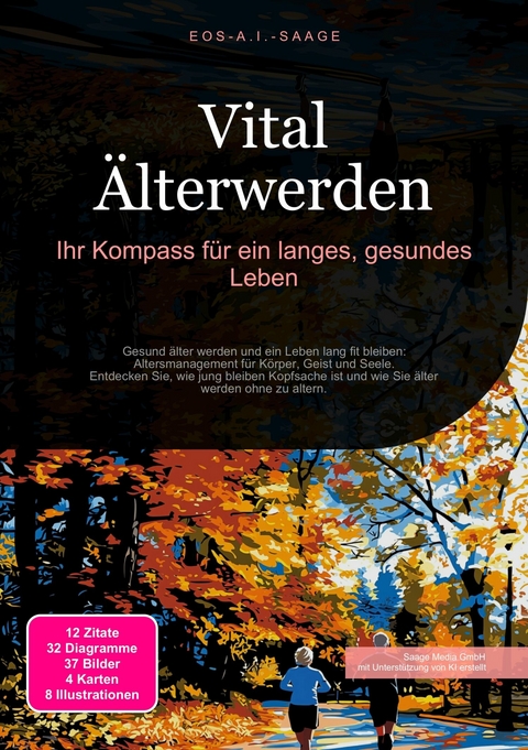 Vital &Auml;lterwerden -  Eos A.I. Saage