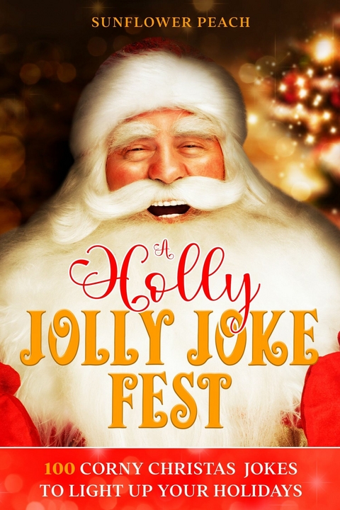 Holly Jolly Joke Fest -  Sunflower Peach