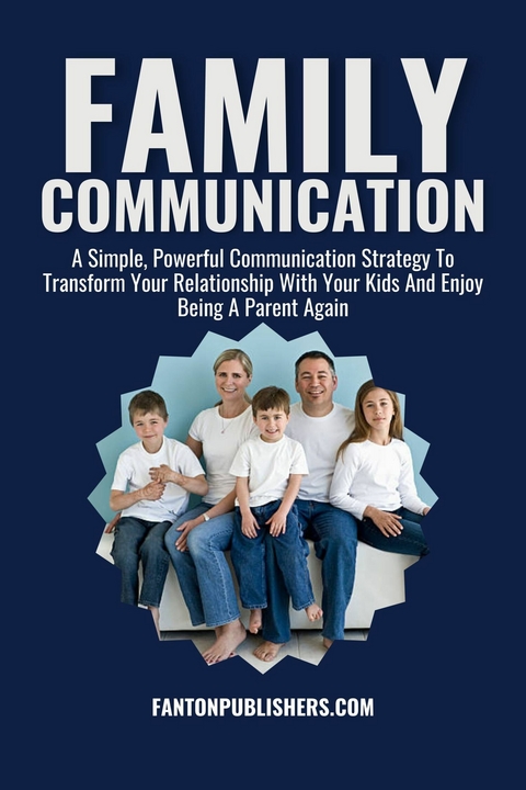 Family Communication -  Fanton Publishers