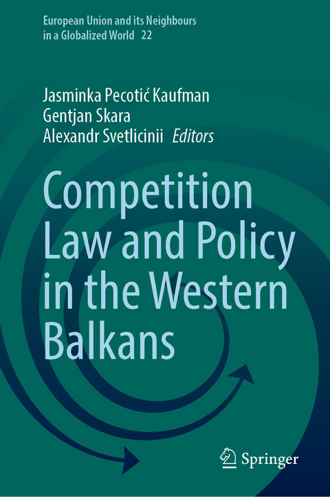 Competition Law and Policy in the Western Balkans - 