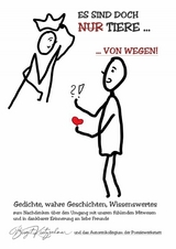 Es sind doch "nur" Tiere?! Von wegen! - Birgit Kretzschmar u. das Autorenkollegium der Poesiewerkstatt (Projekt Tiere)