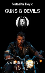 Guns and Devils 10-12 - Natasha Doyle