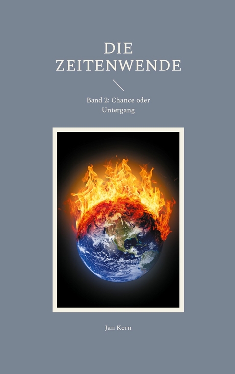 Die Zeitenwende - Jan Kern