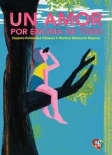 Un amor por encima de todo -  Eugenio Fernandez Vazquez