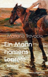Ein Mann namens Loprete - Mariana Travacio
