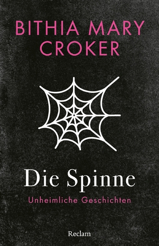 Die Spinne. Unheimliche Geschichten