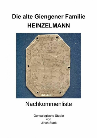 Die alte Giengener Familie HEINZELMANN