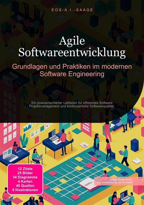 Agile Softwareentwicklung -  Eos A.I. Saage