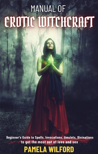 Manual of Erotic Witchcraft