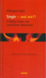 Single - und wie?! - Hildegard Aepli