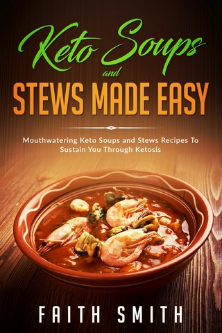 Keto Soups And Stews Made Easy