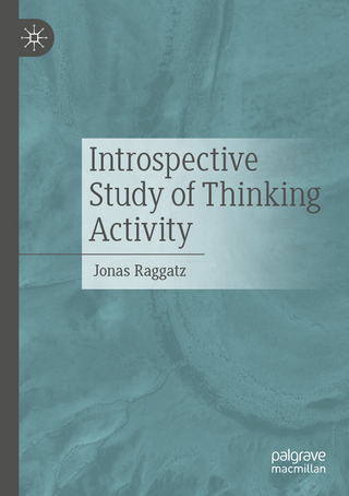 Introspective Study of Thinking Activity