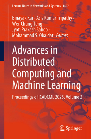 Advances in Distributed Computing and Machine Learning