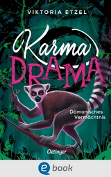 Karma Drama 3. D&auml;monisches Verm&auml;chtnis - Viktoria Etzel