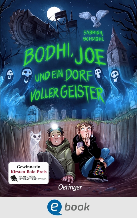 Bodhi, Joe und ein Dorf voller Geister - Sabrina Schmohl
