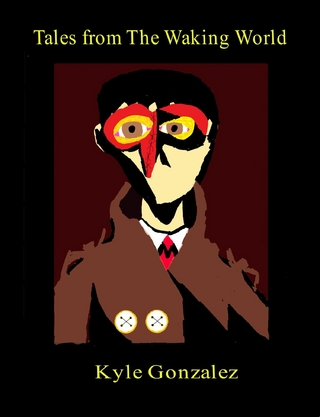 Tales from The Waking World