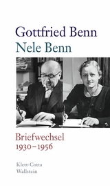 Briefwechsel 1930–1956 - Gottfried Benn, Nele Benn