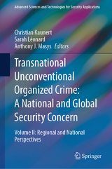 Transnational Unconventional Organized Crime: A National and Global Security Concern - 